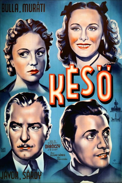 Késő (1943) poster