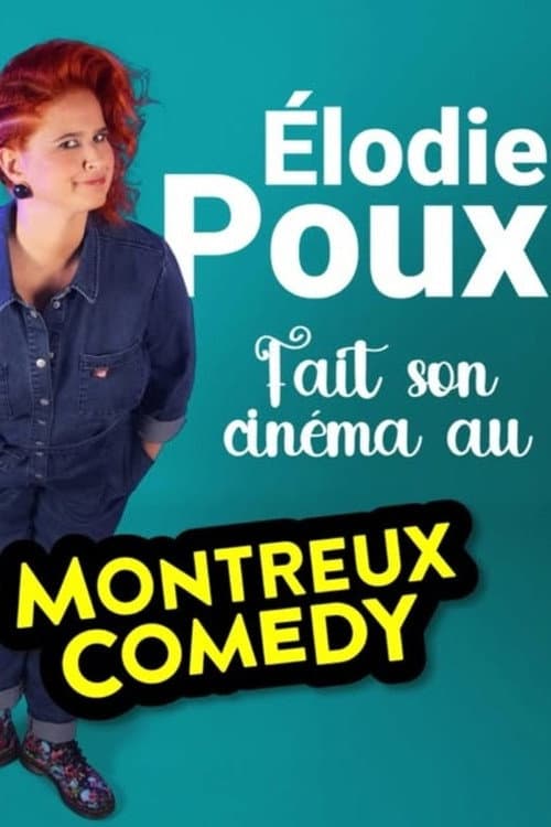 Élodie Poux fait son cinéma à Montreux (2026) poster