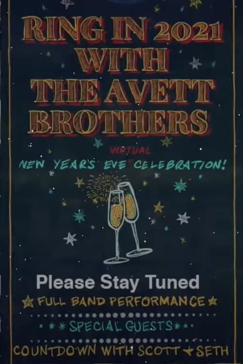The Avett Brothers LIVE New Year's Eve Virtual Celebration (2020) poster