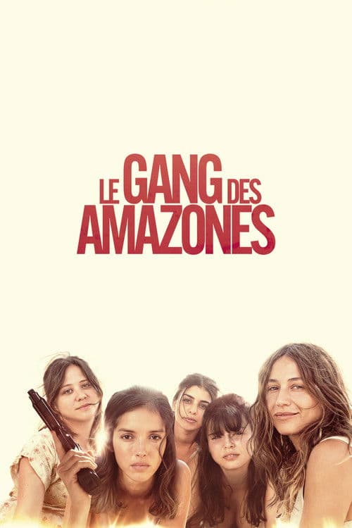 Le Gang des Amazones (2025) poster