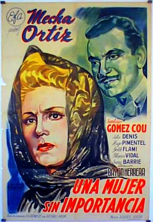 Una mujer sin importancia (1945) poster