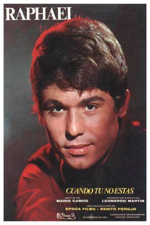 Cuando Tú no Estás (1966) poster