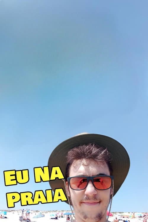 Eu Na Praia: O Documentário (2022) poster