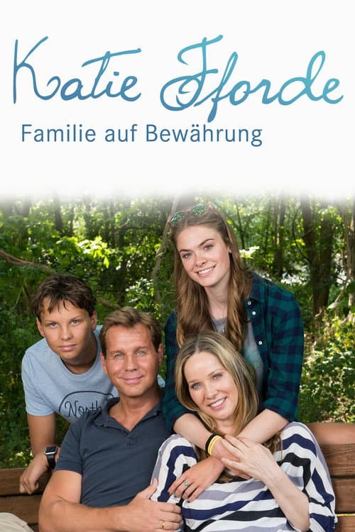 Katie Fforde: Familie auf Bewährung (2018) poster