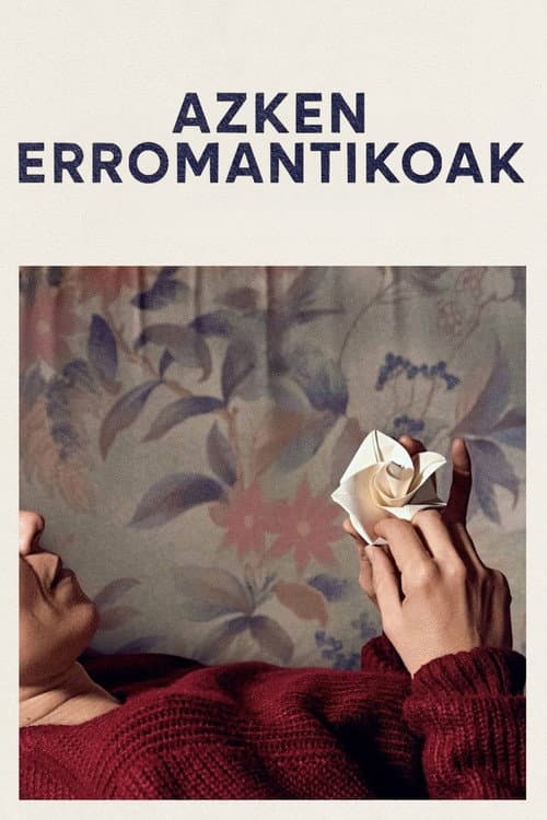 Azken erromantikoak (2024) poster