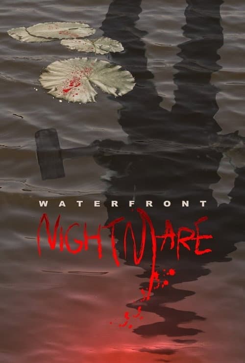Waterfront Nightmare (2014) poster