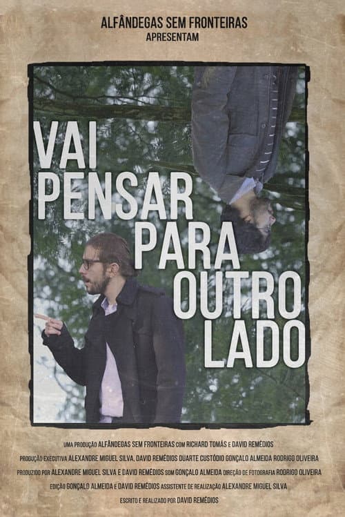 Vai Pensar Para Outro Lado (2019) poster