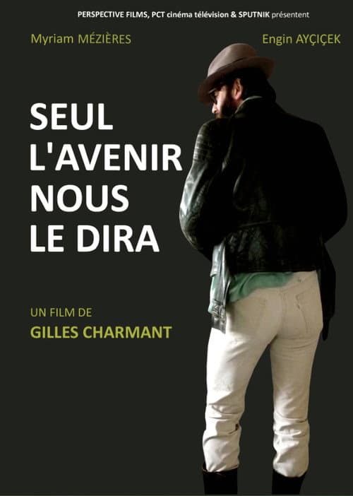 Seul l'avenir nous le dira (2015) poster