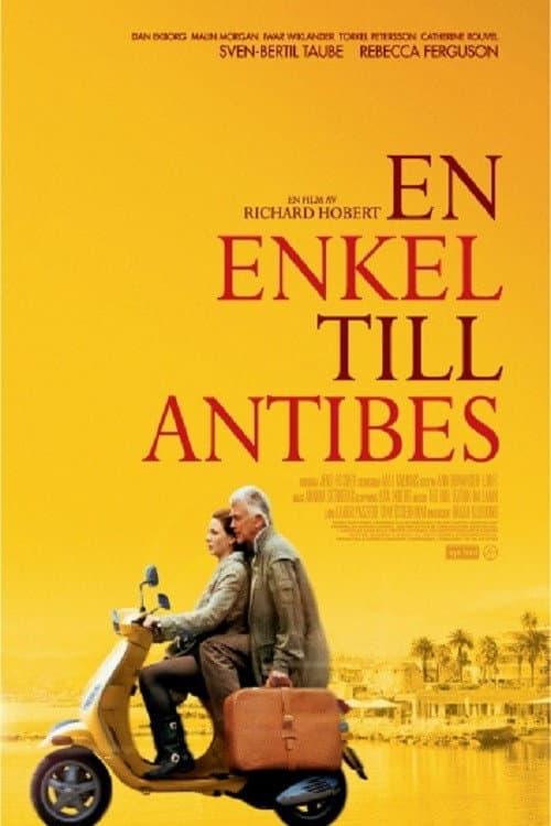 En enkel till Antibes (2011) poster