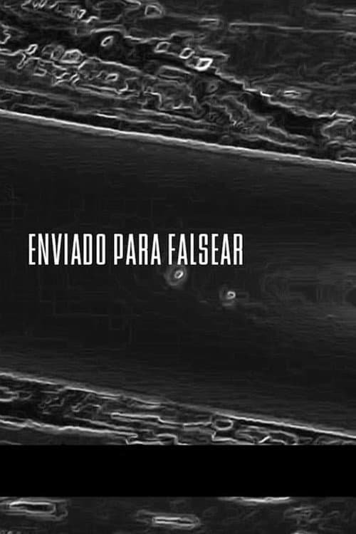 Enviado para falsear (2021) poster