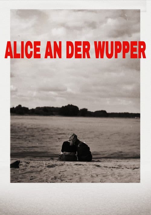 ALICE AN DER WUPPER (2025) poster