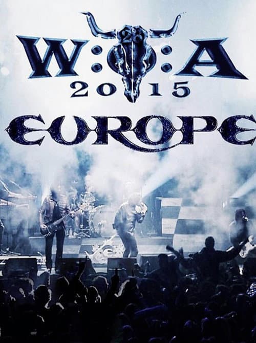 Europe: Live at W:O:A 2015 (2015) poster