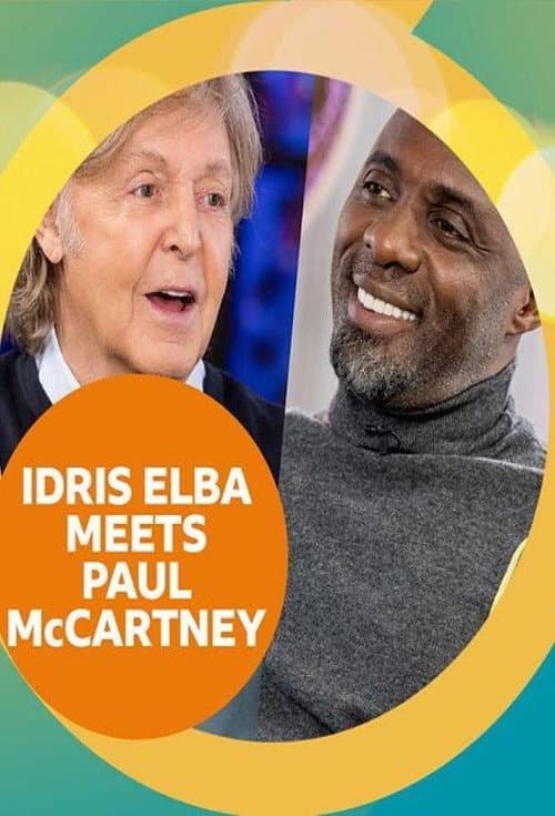 Idris Elba Meets Paul McCartney (2020) poster