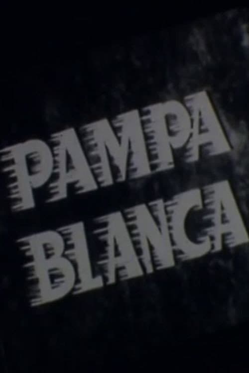Pampa blanca (1954) poster
