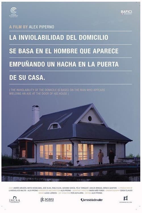 La inviolabilidad del domicilio se basa en el hombre que aparece empuñando un hacha en la puerta de su casa (2011) poster