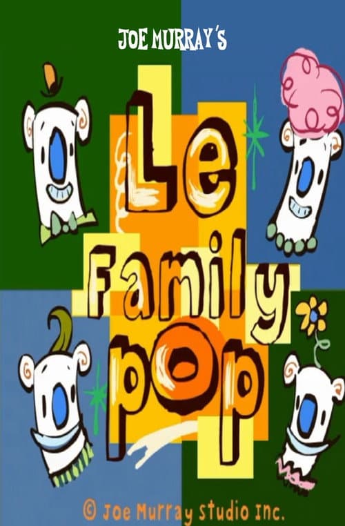 Le Family Pop: My Favorite Poppa (2001) poster