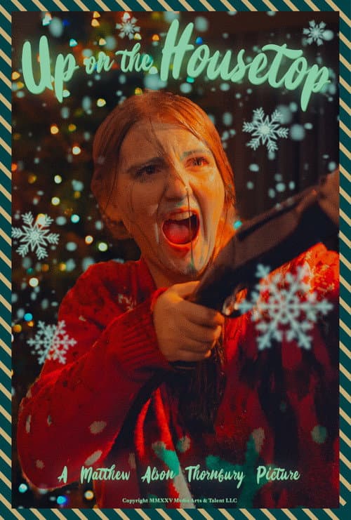 UP ON THE HOUSETOP (2025) poster