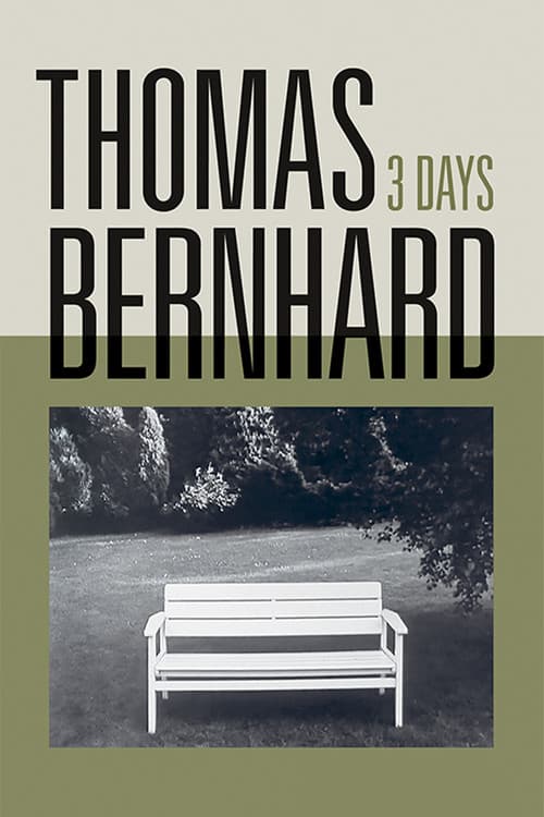 Thomas Bernhard – Drei Tage (1970) poster