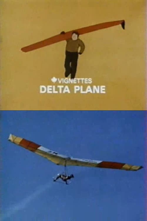 Canada Vignettes: Delta Plane (1979) poster