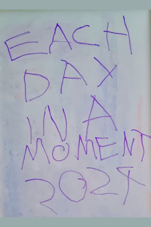 Each Day in a Moment: 2024 (2025) poster