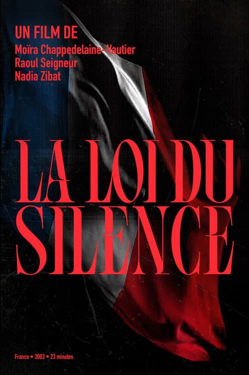 La Loi Du Silence (2003) poster
