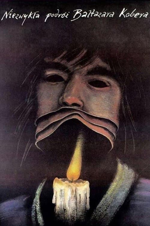 Niezwykła podróż Baltazara Kobera (1988) poster