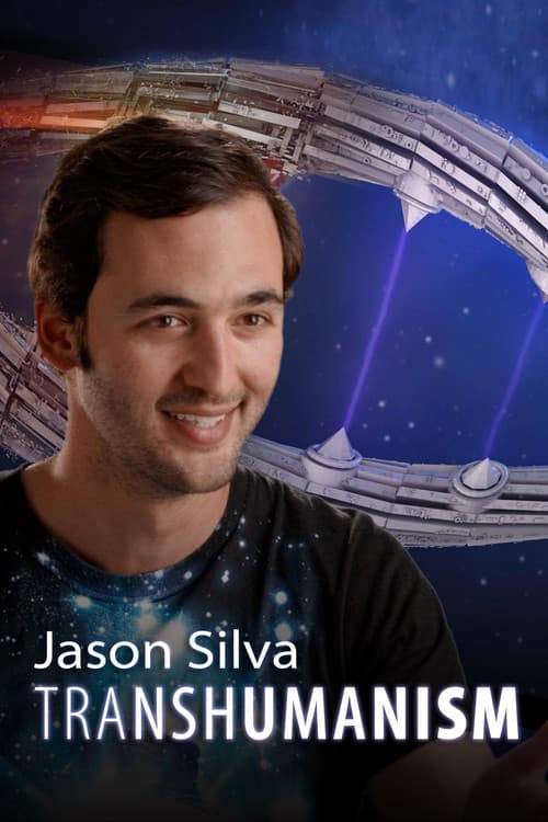 Jason Silva: Transhumanism (2016) poster