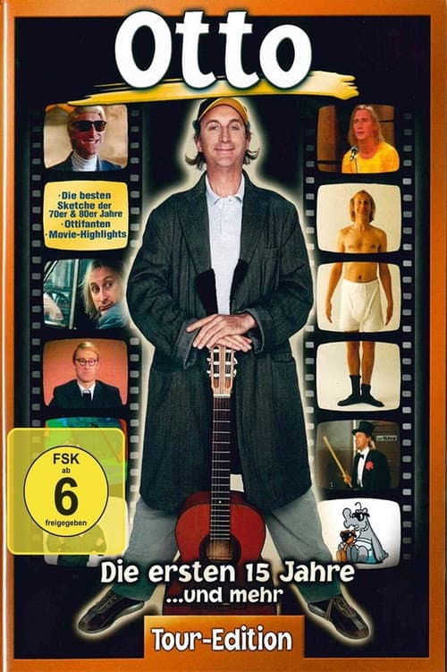 Otto - Die ersten 15 Jahre und mehr! (Goldedition) (2005) poster