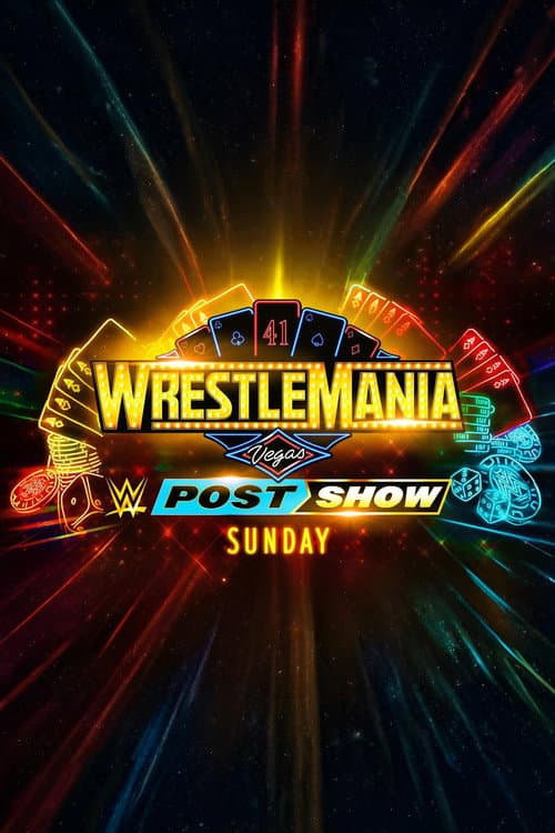 WrestleMania 41 Sunday Post-Show (2025) poster