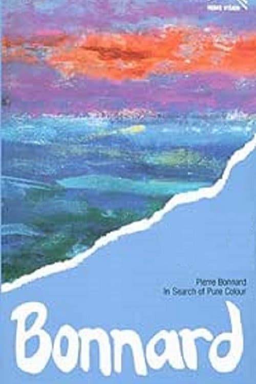 In Search of Pure Colour: Pierre Bonnard 1867-1947 (1984) poster