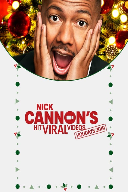 Nick Cannon's Hit Viral Videos: Holiday 2019 (2019) poster