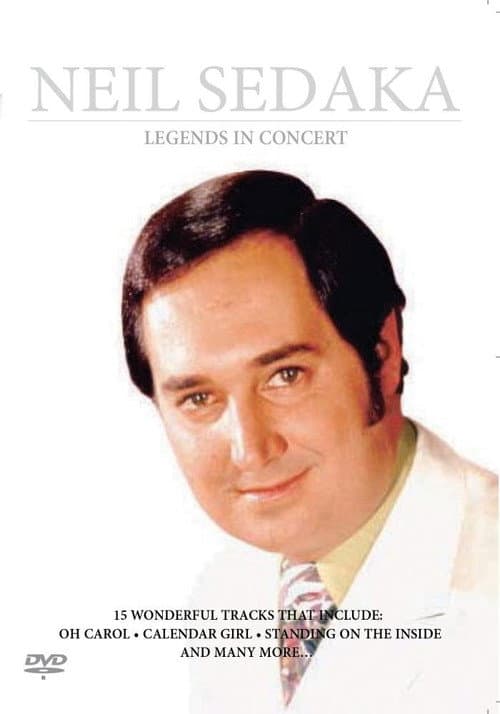 Neil Sedaka - Legends in Concert (2015) poster