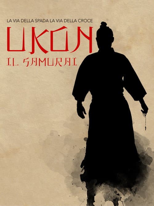 Ukon il samurai (2016) poster