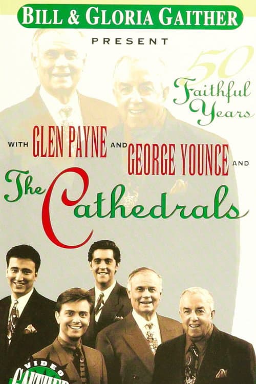 The Cathedrals: 50 Faithful Years (1994) poster