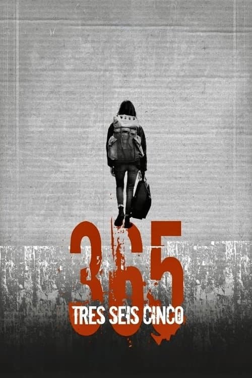 365 - Tres Seis Cinco (2019) poster