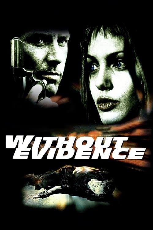 Without Evidence (1995) poster