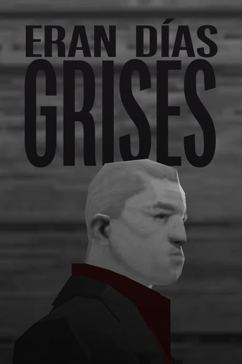 Eran días grises (2026) poster
