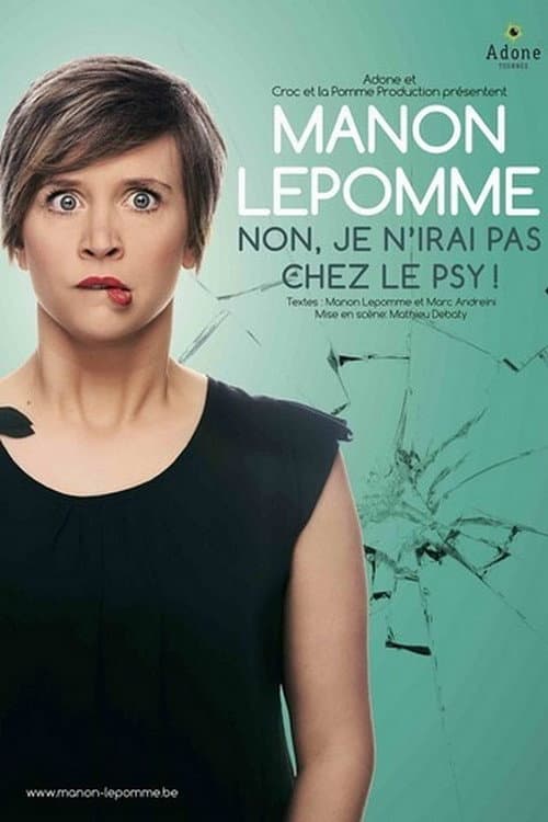 Manon Lepomme : Non je n'irai pas chez le psy ! (2020) poster