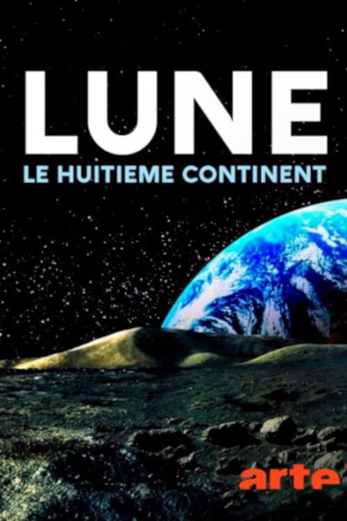 Lune : le huitième continent (2019) poster