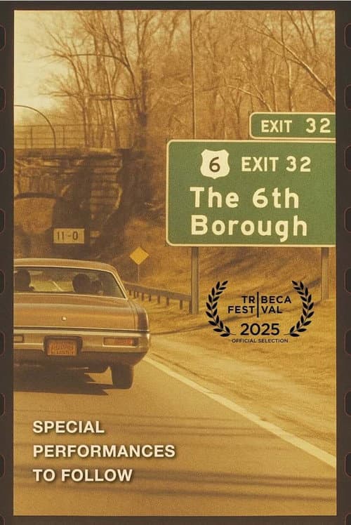 The Sixth Borough (2025) poster