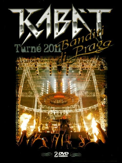 Kabát: Banditi Di Praga - Turné 2011 (2011) poster