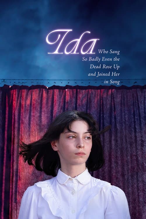 Ida, ki je pela tako grdo, da so še mrtvi vstali od mrtvih in zapeli z njo (2025) poster