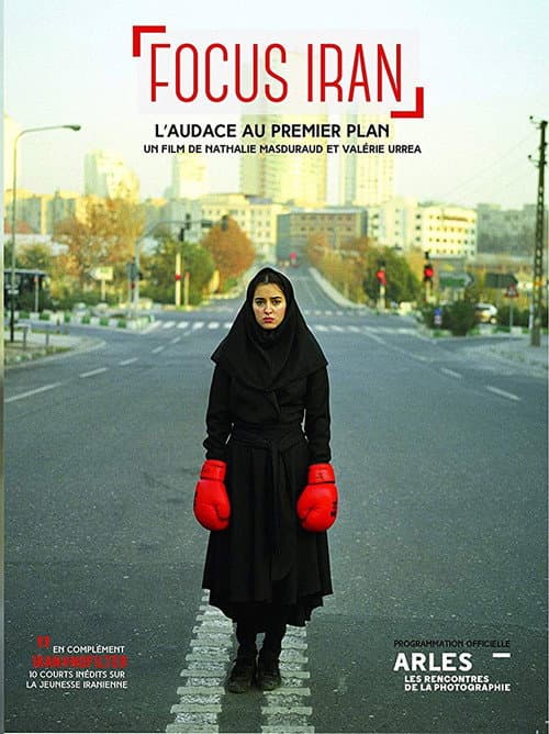 Focus Iran - L'audace au premier plan (2017) poster