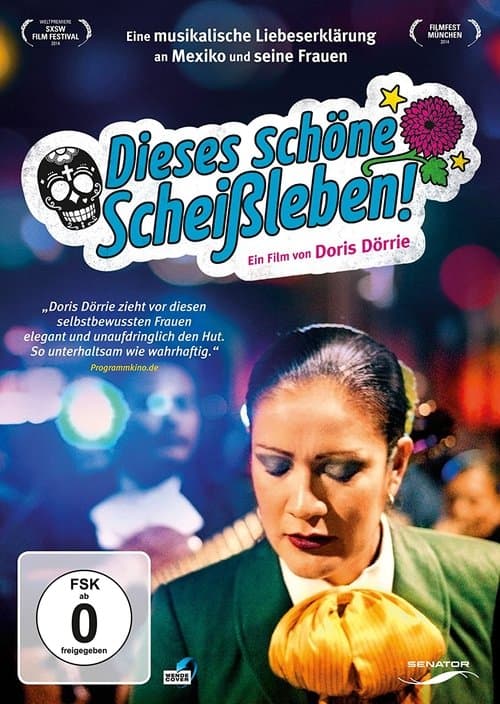 Dieses schöne Scheißleben (2014) poster
