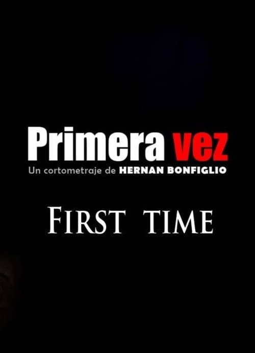 Primera vez (2002) poster