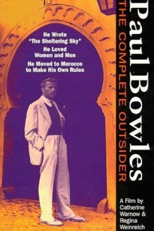 Paul Bowles: The Complete Outsider (1994) poster