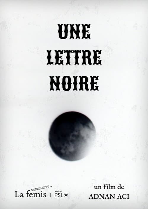 Une Lettre Noire (2025) poster