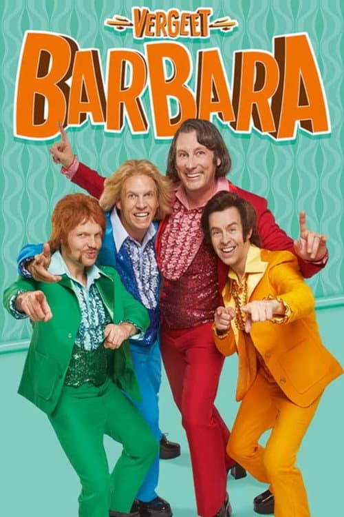 Vergeet Barbara: De Musical (2023) poster