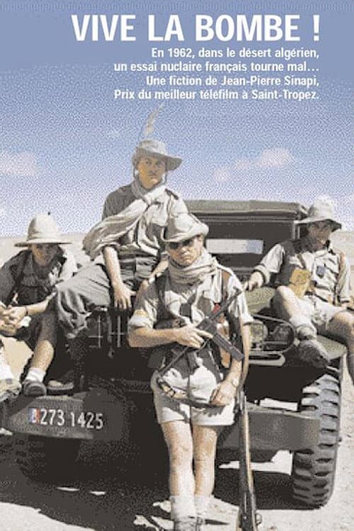 Vive la bombe! (2007) poster