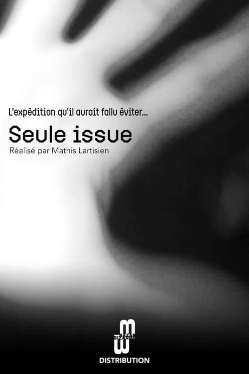 Seule issue (2024) poster